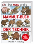 Das neue große Mammut-Buch der Technik 