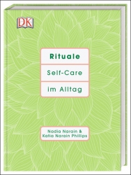 Rituale. Self-Care im Alltag 