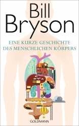 Prof. Bill Bryson: Eine kurze Geschichte des menschlichen Körpers 