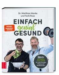 Dr. Matthias Manke u.a.: Einfach genial gesund. 