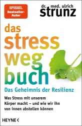 Das Stress-weg-Buch. 