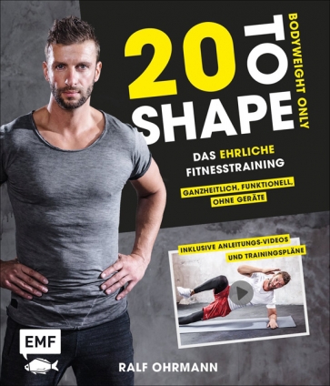 20 to Shape – Bodyweight only. 