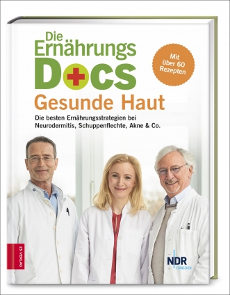 Die Ernährungs-Docs - Gesunde Haut. 