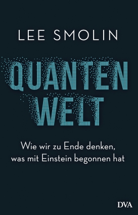 Prof. Lee Smolin: Quantenwelt. 