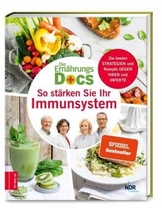 Die Ernährungs-Docs - So stärken Sie Ihr Immunsystem. 