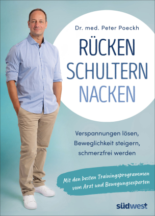 Dr. Peter Poeckh: Rücken - Schultern - Nacken. 