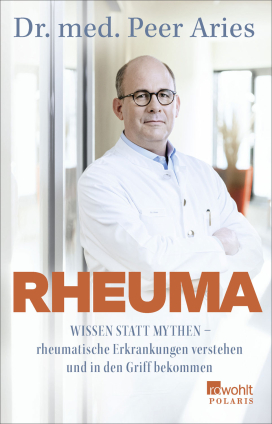 Dr. med. Peer Aries: Rheuma. 